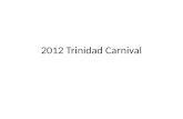 2012 Trinidad Carnival