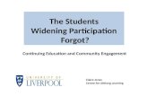 The students widening participation forgot? Continuing Education and community engagement