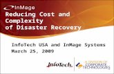 InMage Systems and  InfoTech USA Webcast Presentation: Reducing Cost And Complexity Of Disaster Recovery