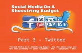 Twitter - Part 3 - Social Media On A Shoestring budget