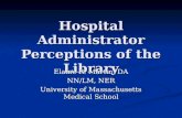 Hospital Administrator Perceptions of the Library