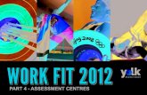 Workfit for the summer - asssessment centres