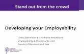 Stand out from the crowd: developing your employability - Lesley Dennison and Stephanie Brockbank
