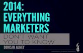 2014: Everything Marketers Don't Want You To Know
