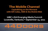 Tim Hayden (44 Doors): The Mobile Channel