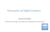 Laura Crossley: Top tips for Museums at Night clusters