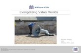 Evangelizing Virtual Worlds