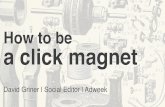 How to Be a Click Magnet: Tips for Great Headlines
