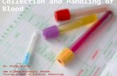 Collection and handling of blood