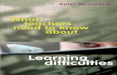 'What Teachers Need to Know About Learning Difficulties' - Westwood Peter (2008)