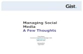 A few thoughts on managing social media and Gist