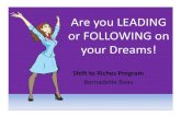 Leader or Follower of Your Dreams?