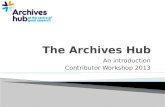 Archives Hub introduction 2013