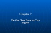 The Cost Sheet Financing Your Support