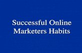 Successful online marketers habits
