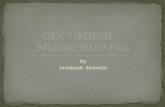 CUCUMBER - Making BDD Fun