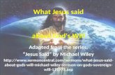 What Jesus said about God's Will
