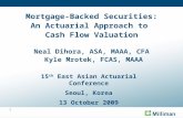 Actuarial Approach to Valuing Mortgage Backed Securities