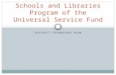 Schools and libraries program of the universal service