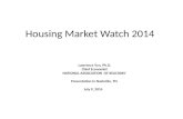 Market Watch 2014 presentation - Dr. Lawrence Yun
