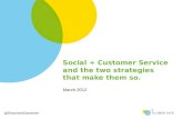 Social Media + Customer Service = Engagement