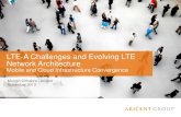 6 lte-a challenges and evolving lte network architecture