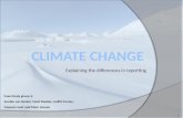 Climate change; explaining the differences in reporting