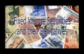 Fixed Income Securities  and their Derivatives
