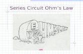 Series Circuit Ohm’s Law