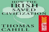 Cahill How the Irish Saved Civilization