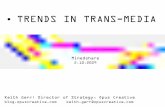 Trans-Media Trends: Minedshare  2 10 09