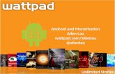 Wattpad AndroidTO 2011 - Android and Monetization