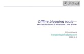 Offline blog tools