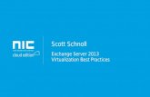 Scott Schnoll - Exchange server 2013 virtualization best practices