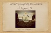 HUMS 1581 Community Mapping Project on Agassiz, BC.