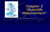 Chemistry - Chp 3 - Scientific Measurement - PowerPoint