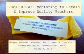San José Unified BTSA Induction: Mentoring to Retain & Recruit Quality Teachers