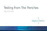 Testing From The Trenches - Salesforce1 World Tour 2014