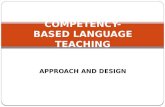 Competency based language teaching - approach and design