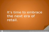Facing the new challenges in retail today