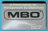A Presentation on Management by Objectives