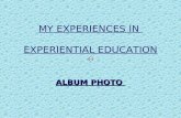 MY EXPERIENCES IN EXPERIENTIAL LEARNING