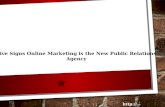 Five Signs Online Marketing is the New Public Relations Agency