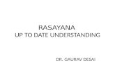 Rasayana Up to Date Understanding
