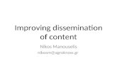 Improving dissemination of content