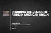 Decoding Resurgent Pride in American Origin