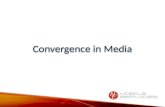 Convergence in media