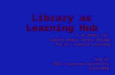 Library as Learning Hub - Jing Xu