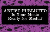 Artist Publicity: Is Your Music Media Ready?