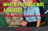 What if Petraeus Was a Hacker?